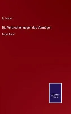 Produktbild von Die Verbrechen gegen das Vermögen
