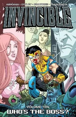 Produktbild von Invincible Volume 10: Whos the Boss?