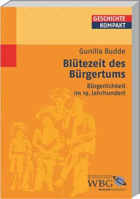Zdjęcie produktu dla Budde, G: Blütezeit des Bürgertums
