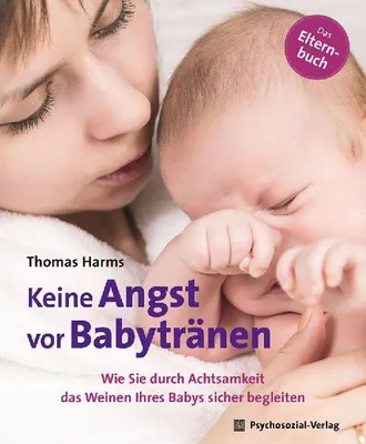 Produktbild von Keine Angst vor Babytränen