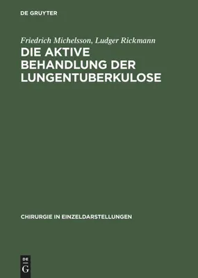 Produktbild von Die aktive Behandlung der Lungentuberkulose