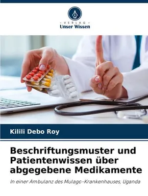 Produktbild von Beschriftungsmuster und Patientenwissen über abgegebene Medikamente