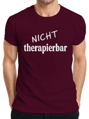 Obrázok produktu pre Untreatable vtipné výroky sarkastický humor darček pánske tričko, bordová, 3XL