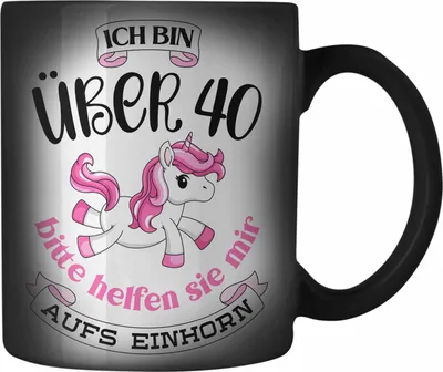Produktbild von Trendation - 40 Geburtstag Frauen Farbwechsel Zauber-Tasse Einhorn Geschenk Mutter 40er Geschenkideen Farbwechsel Zauber-Tasse (Schwarz)