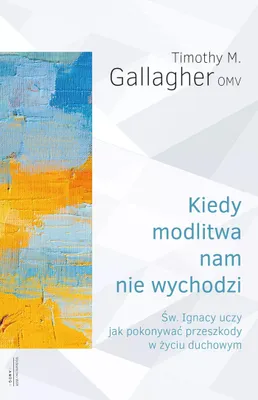 Obrázek produktu pro Kiedy modlitwa nam nie wychodzi