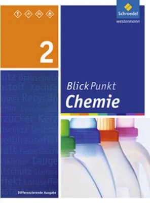 Produktbild von Blickpunkt Chemie 2. Schulbuch. Realschule. Nordrhein-Westfalen