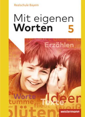 Produktbild von Mit eigenen Worten 5. Schulbuch. Sprachbuch für bayerische Realschulen