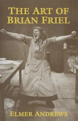 Immagine prodotto di The Art of Brian Friel
