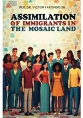 Obrázok produktu pre Assimilation of Immigrants In The Mosaic Land