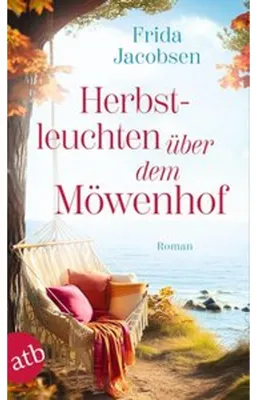 Zdjęcie produktu dla Herbstleuchten über dem Möwenhof