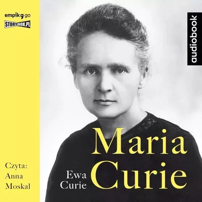 Zdjęcie produktu dla Biografia Maria Skłodowska-Curie Ewa Curie Storybox