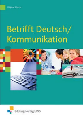 Image de Betrifft Deutsch / Kommunikation / Schulbuch