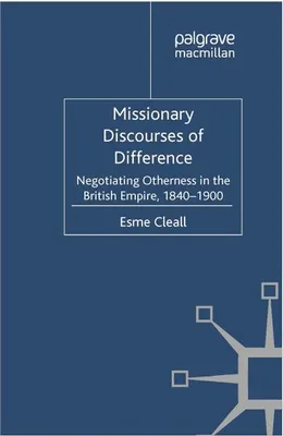 Immagine prodotto di Missionary Discourses of Difference