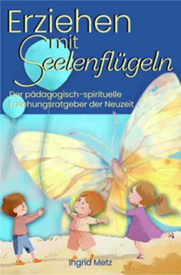 Obrázok produktu pre Erziehen mit Seelenflügeln