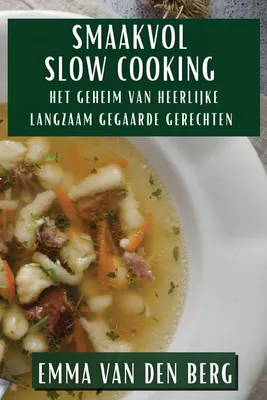 Produktbild von Smaakvol Slow Cooking