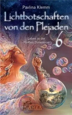 Produktbild von Lichtbotschaften von den Plejaden Band 6