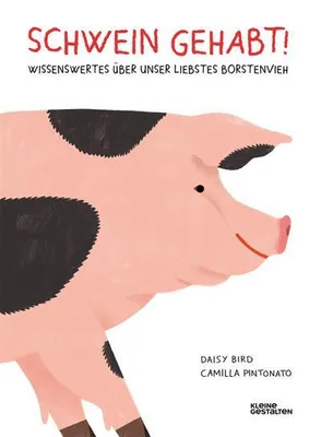 Immagine prodotto di Schwein gehabt!