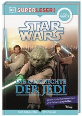 Produktbild von SUPERLESER! Star Wars(TM) Die Geschichte der Jedi