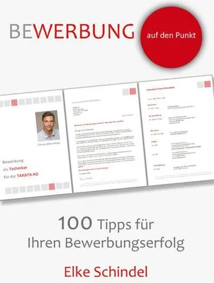 Immagine prodotto di Bewerbung auf den Punkt - 100 Tipps für Ihren Bewerbungserfolg