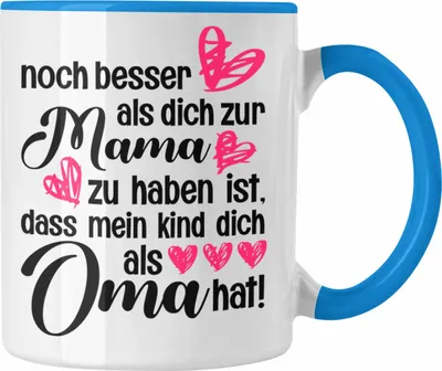 Produktbild von Trendation - Mutter Geschenk Tasse Muttertag Mama Oma Kaffeetasse Süßer Spruch Geschenkidee (Blau)