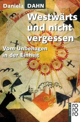 Immagine prodotto di Westwärts und nicht vergessen