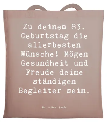 Produktbild von Mr. & Mrs. Panda Tote Bag Spruch 83. Geburtstag Glückwünsche - Braun Pastell - Geschenk, Alter, feiern 83 Jahre, Tasche, Laptoptasche, Glückwunsch, Einkaufstasche