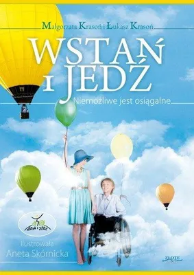 Obrázok produktu pre Wstań i jedź. Niemożliwe jest osiągalne - Małgorzata Krasoń, Łukasz Krasoń