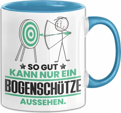 Produktbild von Bogenschütze Geschenk Tasse So Gut Kann Nur Ein Bogenschütze Aussehen Geschenkidee Kaffee-Becher (Blau)