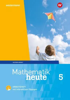 Immagine prodotto di Mathematik heute 5. Arbeitsheft mit interaktiven Übungen. Sachsen-Anhalt