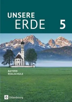 Immagine prodotto di Unsere Erde 5. Jahrgangsstufe - Realschule Bayern - Schülerbuch