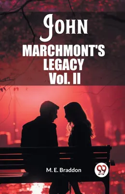 Produktbild von John Marchmont'S Legacy Vol. II