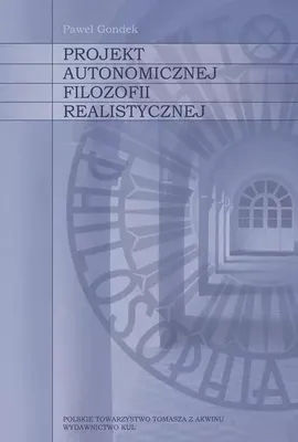 Obrázok produktu pre Projekt autonomicznej filozofii realistycznej