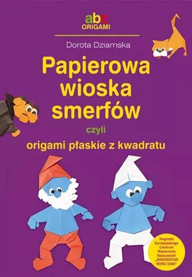 Immagine prodotto di Papierowa wioska smerfów czyli origami płaskie z kwadratu