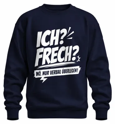 Obrázok produktu pre Oni? Drzí? Nie, len verbálne nadradení! Tričko s nápisom "Statement", "Schlagfertig" (vtipné), tmavomodrej farby, veľkosť XL