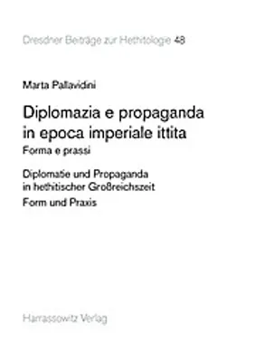 Obrázek produktu pro Pallavidini, M.: Diplomacie a propaganda v období císařství