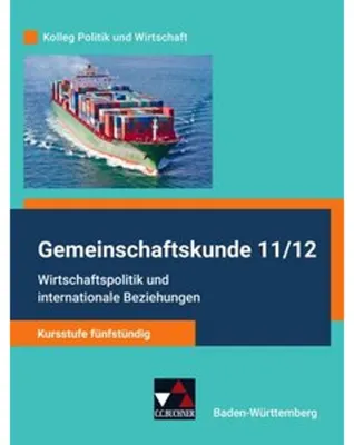 Zdjęcie produktu dla Kolleg Politik und Wirtschaft Gemeinschaftskunde 11/12 - Kursstufe fünfstündig Schülerbuch Baden-Württemberg