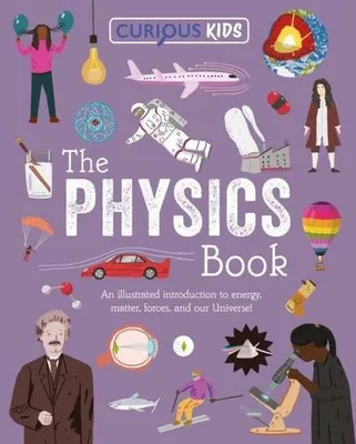Productafbeelding van Curious Kids: The Physics Book