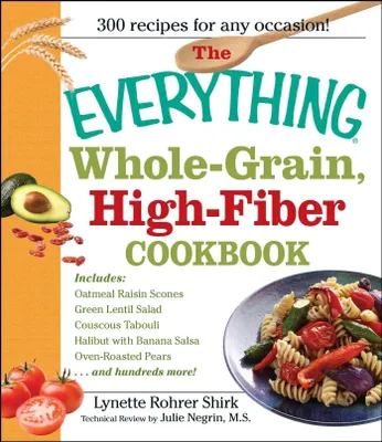 Produktbild von The Everything Whole Grain, High Fiber Cookbook