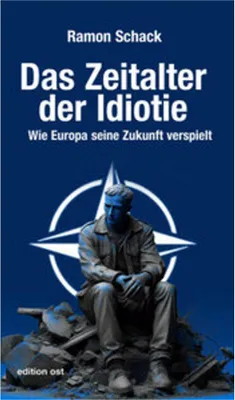 Produktbild von Das Zeitalter der Idiotie