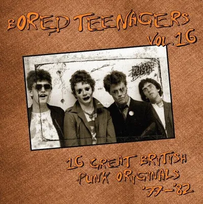 Produktbild von Various Artists - Bored Teenagers Vol.16: 16 Great British Punk Originals '77-'82 (LP)