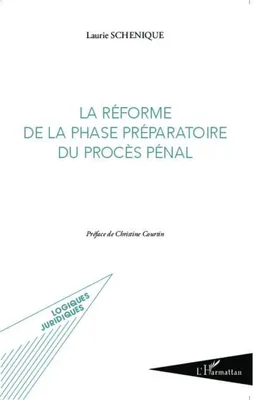 Produktbild von La réforme de la phase préparatoire du procès pénal