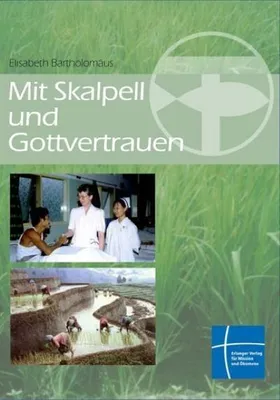 Obrázok produktu pre Mit Skalpell und Gottvertrauen