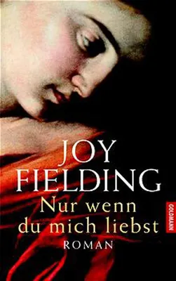 Produktbild von Nur wenn du mich liebst: Roman
