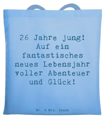 Produktbild von Mr. & Mrs. Panda Uni Tasche Spruch 26. Geburtstag - Sky Blue - Geschenk, Feiern, Jutebeutel, Laptoptasche, Alter, Happy Birthday, Beutel, 26 Jahre, Einkaufstasche