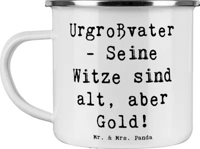 Produktbild von Mr. & Mrs. Panda Teetasse Spruch Urgroßvater Witze - Weiß - Geschenk, Liebe, Kaffeepott, Lächeln, Tasse Emaille, Teebecher, Haferl, Ahnen, Erinnerungen, Tradition, Erbe