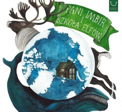 Image de Pani Imbir i Szkoła Elfów - Książka dla dzieci - Praca zbiorowa
