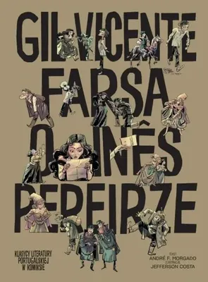 Image de Costa Farsa ou Inês Pereira - André F. Morgado