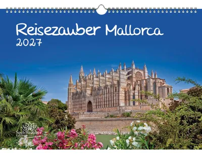 Produktbild von Reisezauber Mallorca DIN A3 Kalender für 2027 Palma Urlaub Mediterran Spanien - Seelenzauber