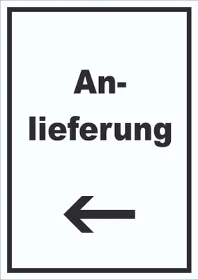 Produktbild von Anlieferung Schild mit Text und Richtungspfeil links Annahme hochkant A0 (841x1189mm)