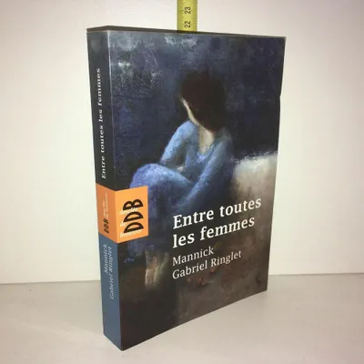 Image de Entre toutes les femmes de et Mannick